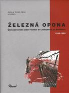 Největší obrázek výrobku Železná opona / Československá státní hranice od Jáchymova po Bratislavu 1948–1989 Jílek Tomáš, Jílková Alena Největší obrázek výrobku Železná opona / Československá státní hranice od Jáchymova po Bratislavu 1948–1989 Jílek Tomáš, Jílková Alena