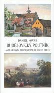 Největší obrázek výrobku Budějovický poutník aneb Českými Budějovicemi ze všech stran Kovář Daniel Největší obrázek výrobku Budějovický poutník aneb Českými Budějovicemi ze všech stran Kovář Daniel