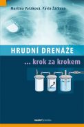 Největší obrázek výrobku Hrudní drenáže krok za krokem Vašáková Martina a kolektiv Největší obrázek výrobku Hrudní drenáže krok za krokem Vašáková Martina a kolektiv