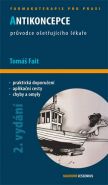 Největší obrázek výrobku Antikoncepce - průvodce ošetřujícího lékaře - 2. vydání Fait Tomáš Největší obrázek výrobku Antikoncepce - průvodce ošetřujícího lékaře - 2. vydání Fait Tomáš