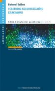 Největší obrázek výrobku Screening kolorektálního karcinomu (pro gynekology) Seifert Bohumil Největší obrázek výrobku Screening kolorektálního karcinomu (pro gynekology) Seifert Bohumil