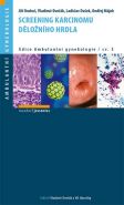 Největší obrázek výrobku Screening karcinomu děložního hrdla Ondruš a kolektiv Jiří Největší obrázek výrobku Screening karcinomu děložního hrdla Ondruš a kolektiv Jiří