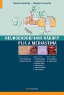 Největší obrázek výrobku Neuroendokrinní nádory plic a mediastina Horažďovský Pavel, Černovská Markéta Největší obrázek výrobku Neuroendokrinní nádory plic a mediastina Horažďovský Pavel, Černovská Markéta