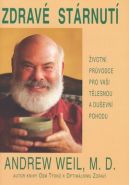 Nejv�t�� obr�zek v�robku Zdrav� st�rnut� - �ivotn� pr�vodce pro va�i t�lesnou a du�evn� pohodu Weil Andrew