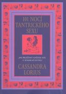 Největší obrázek výrobku 101 nocí tantrického sexu Lorius Cassandra Největší obrázek výrobku 101 nocí tantrického sexu Lorius Cassandra