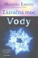 Největší obrázek výrobku Zázračná moc vody Emoto Masaru Největší obrázek výrobku Zázračná moc vody Emoto Masaru