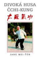 Největší obrázek výrobku Divoká husa čchi-kung Mei-ťün Jang Největší obrázek výrobku Divoká husa čchi-kung Mei-ťün Jang