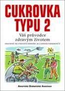 Nejv�t�� obr�zek v�robku Cukrovka typu 2 - V� pr�vodce zdrav�m �ivotem autor neuveden