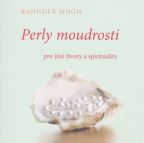 Největší obrázek výrobku Perly moudrosti - pro jiné životy a spirituality Singh Rajinder Největší obrázek výrobku Perly moudrosti - pro jiné životy a spirituality Singh Rajinder