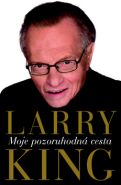 Nejv�t�� obr�zek v�robku kniha Moje pozoruhodn� cesta King Larry