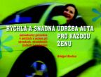 Nejv�t�� obr�zek v�robku Rychl� a snadn� �dr�ba auta pro ka�dou �enu Kachur Bridget