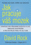 Největší obrázek výrobku Jak pracuje váš mozek Rock David Největší obrázek výrobku Jak pracuje váš mozek Rock David