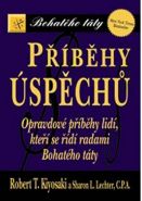 Největší obrázek výrobku Příběhy úspěchů Kiyosaki Robert T., Lechter Sharon L. Největší obrázek výrobku Příběhy úspěchů Kiyosaki Robert T., Lechter Sharon L.