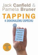 Největší obrázek výrobku Tapping k dokonalému úspěchu - Jak překonat překážky a znásobit výsledky vaší práce + DVD Canfield Jack, Bruner Pamela, Největší obrázek výrobku Tapping k dokonalému úspěchu - Jak překonat překážky a znásobit výsledky vaší práce + DVD Canfield Jack, Bruner Pamela,