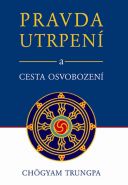 Nejv�t�� obr�zek v�robku Pravda utrpen� a cesta osvobozen� Trungpa Ch�gyam