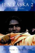 Nejv�t�� obr�zek v�robku Jen l�ska 2 - Esence v�eho Vishwanan Sri Swami