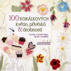 Nejv�t�� obr�zek v�robku 100 kor�lkov�ch kv�tin, p��v�sk� a drobnost� Murr-Hinsonov� Amanda Brooke