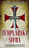Největší obrázek výrobku kniha Templářská šifra Palov Chloe Největší obrázek výrobku kniha Templářská šifra Palov Chloe