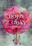 Největší obrázek výrobku Dopis z lásky - Láskyplný vzkaz Matce Zemi od jejich dětí Nhat Hanh Thich Největší obrázek výrobku Dopis z lásky - Láskyplný vzkaz Matce Zemi od jejich dětí Nhat Hanh Thich