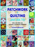 Nejv�t�� obr�zek v�robku Patchwork a quilting - Jak na to autor neuveden