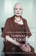 Největší obrázek výrobku kniha Vivienne Westwood Kelly Ian, Westwoodová Vivienne Největší obrázek výrobku kniha Vivienne Westwood Kelly Ian, Westwoodová Vivienne