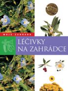 Největší obrázek výrobku Léčivky na zahrádce - Vaše zahrada autor neuveden Největší obrázek výrobku Léčivky na zahrádce - Vaše zahrada autor neuveden