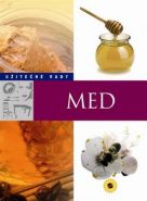Největší obrázek výrobku Med - Užitečné rady autor neuveden Největší obrázek výrobku Med - Užitečné rady autor neuveden