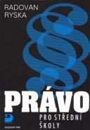 Největší obrázek výrobku Právo pro střední školy Ryska Radovan Největší obrázek výrobku Právo pro střední školy Ryska Radovan