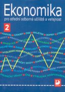 Největší obrázek výrobku Ekonomika 2 pro SOU a veřejnost Čistá Lydie Největší obrázek výrobku Ekonomika 2 pro SOU a veřejnost Čistá Lydie