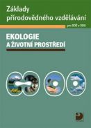 Největší obrázek výrobku Ekologie a životní prostředí - Základy přírodovědného vzdělávání pro SOŠ a SOU + CD Janoušková Svatava, Červinka Pavel Největší obrázek výrobku Ekologie a životní prostředí - Základy přírodovědného vzdělávání pro SOŠ a SOU + CD Janoušková Svatava, Červinka Pavel