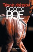 Největší obrázek výrobku kniha Těsné vítězství Roe Graeme Největší obrázek výrobku kniha Těsné vítězství Roe Graeme