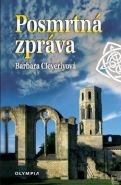Největší obrázek výrobku kniha Posmrtná zpráva Cleverlyová Barbara Největší obrázek výrobku kniha Posmrtná zpráva Cleverlyová Barbara