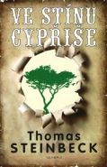 Největší obrázek výrobku kniha Ve stínu cypřiše Steinbeck Thomas Největší obrázek výrobku kniha Ve stínu cypřiše Steinbeck Thomas