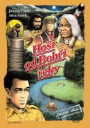 Nejv�t�� obr�zek v�robku Ho�i od Bob�� �eky - Kreslen� seri�l Foglar Jaroslav, Teslevi� Milan