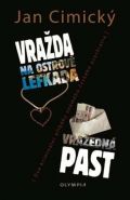 Největší obrázek výrobku kniha Vražda na ostrově Lefkada / Vražedná past Cimický Jan Největší obrázek výrobku kniha Vražda na ostrově Lefkada / Vražedná past Cimický Jan
