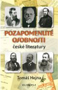 Největší obrázek výrobku kniha Pozapomenuté osobnosti české literatury Hejna Tomáš Největší obrázek výrobku kniha Pozapomenuté osobnosti české literatury Hejna Tomáš