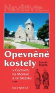 Největší obrázek výrobku Opevněné kostely I. díl v Čechách, na Moravě a ve Slezsku Fišera Zdeněk Největší obrázek výrobku Opevněné kostely I. díl v Čechách, na Moravě a ve Slezsku Fišera Zdeněk