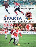 Největší obrázek výrobku Sparta Slavia - Třicet silvestrovských derby Sigmund Stanislav Největší obrázek výrobku Sparta Slavia - Třicet silvestrovských derby Sigmund Stanislav