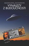 Největší obrázek výrobku Vynálezy budoucnosti Zachardová Magdalena Největší obrázek výrobku Vynálezy budoucnosti Zachardová Magdalena