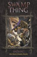 Nejv�t�� obr�zek v�robku Swamp Thing � Ba�in�� 2 - L�ska a smrt Moore Alan, Bissette Stephen