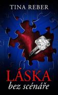 Nejv�t�� obr�zek v�robku kniha L�ska bez sc�n��e (S�rie Love 1) Reber Tina