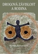 Největší obrázek výrobku Drogová závislost a rodina Barnard Marina Největší obrázek výrobku Drogová závislost a rodina Barnard Marina