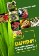 Největší obrázek výrobku Adaptogeny - byliny poskytující odolnost, vytrvalost a úlevu od stresu Winston David, Maimes Steven, Největší obrázek výrobku Adaptogeny - byliny poskytující odolnost, vytrvalost a úlevu od stresu Winston David, Maimes Steven,