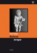 Největší obrázek výrobku Rodinná terapie Barker Philip Největší obrázek výrobku Rodinná terapie Barker Philip