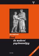Největší obrázek výrobku Úvod do moderní psychoanalýzy - 2. vydání Poněšický Jan Největší obrázek výrobku Úvod do moderní psychoanalýzy - 2. vydání Poněšický Jan