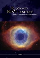 Největší obrázek výrobku 36 důkazů boží existence Newbergerová Goldsteinová Rebecca Největší obrázek výrobku 36 důkazů boží existence Newbergerová Goldsteinová Rebecca