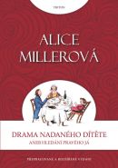 Největší obrázek výrobku Drama nadaného dítěte aneb Hledání pravého já Miller Alice Největší obrázek výrobku Drama nadaného dítěte aneb Hledání pravého já Miller Alice