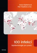 Největší obrázek výrobku 100 infekcí (epidemiologie pro praxi) Göpfertová Dana Největší obrázek výrobku 100 infekcí (epidemiologie pro praxi) Göpfertová Dana
