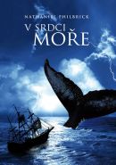 Největší obrázek výrobku kniha V srdci moře Philbrick Nathaniel Největší obrázek výrobku kniha V srdci moře Philbrick Nathaniel