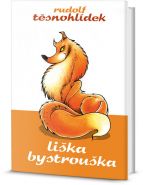 Největší obrázek výrobku kniha Liška Bystrouška Těsnohlídek Rudolf Největší obrázek výrobku kniha Liška Bystrouška Těsnohlídek Rudolf